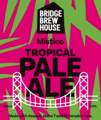 Bridge Brew House Mistico